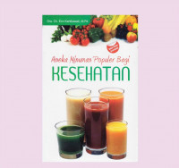 Aneka minuman populer bagi kesehatan