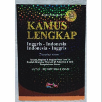 Kamus Lengkap Inggris - Indonesia Indonesia - Inggris