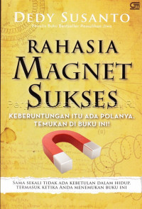 Rahasia magnet sukses