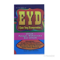 EYD (Ejaan Yang Disempurnakan) untuk Pelajar, Mahasiswa, dan Umum