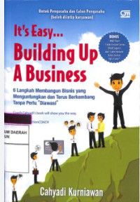 It's Easy... Building Up Business