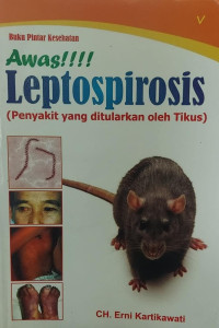 Awas!!! Leptospirosis
