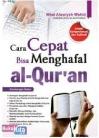 Cara Cepat bisa Menghafal al-Qur'an
