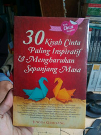 30 kisah paling inspiratif dan mengharukan sepanjang masa