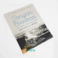 Jangan Biarkan Air Mata Ibu Berlinang