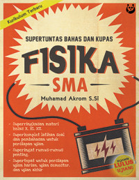 Supertuntas bahas dan kupas fisika SMA