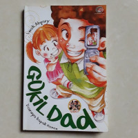 Gokil Dad : Darinya Bapak Keren
